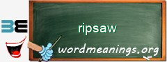 WordMeaning blackboard for ripsaw